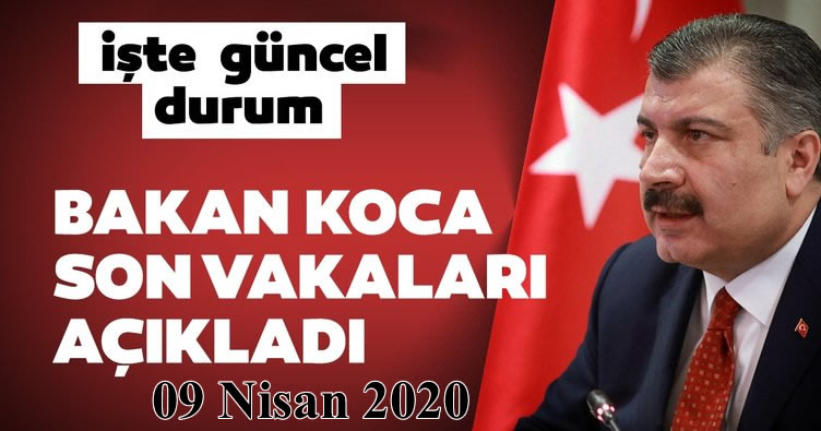 09 Nisan 2020 Türkiye Genel Koronavirüs Tablosu